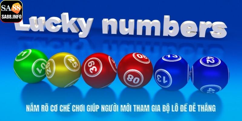 Nắm rõ cơ chế chơi giúp người mới tham gia bộ lô đề dễ thắng