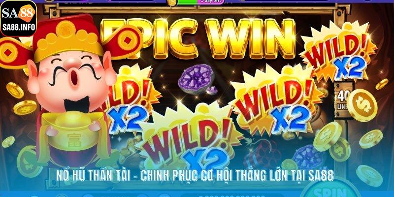 Nổ hũ thần tài